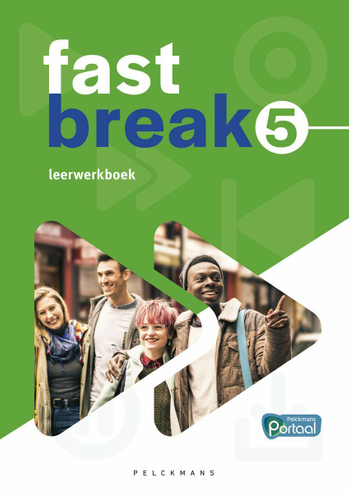 9789464019025 - Fastbreak 5 leerwerkboek (incl Pelckmans Portaal)