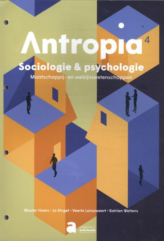 9789464451658 - Antropia 4 Sociologie en psychologie MWW lwb (+digi oefenpl)