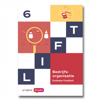 9789464704693 - Lift 6 D/A bedrijfsorganisatie leerwerkboek (incl iDiddit)