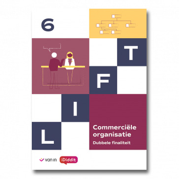 9789464704709 - Lift 6 D/A commerciële organisatie leerwerkboek (+ iDiddit)