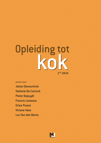 9789492470263 - Opleiding tot kok - De keuken i/d horeca